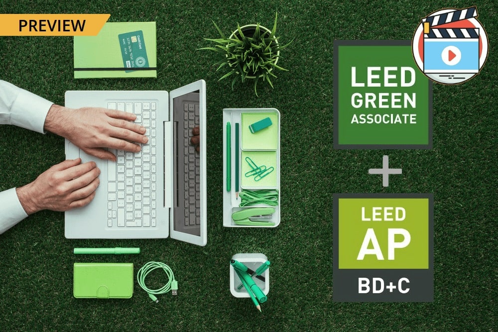 LEED GA & LEED AP BD+C Combined Exam Prep Course