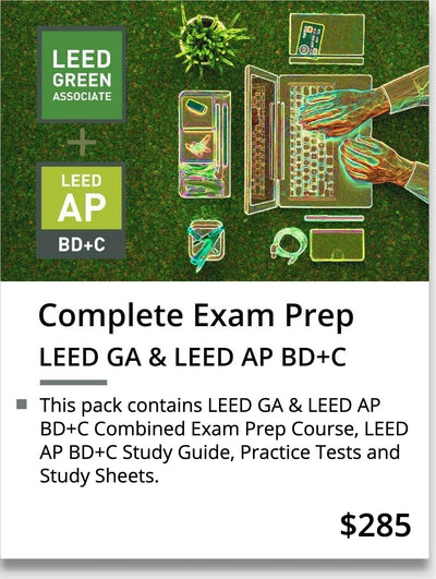 LEED AP BD+C V4 Complete Exam Prep